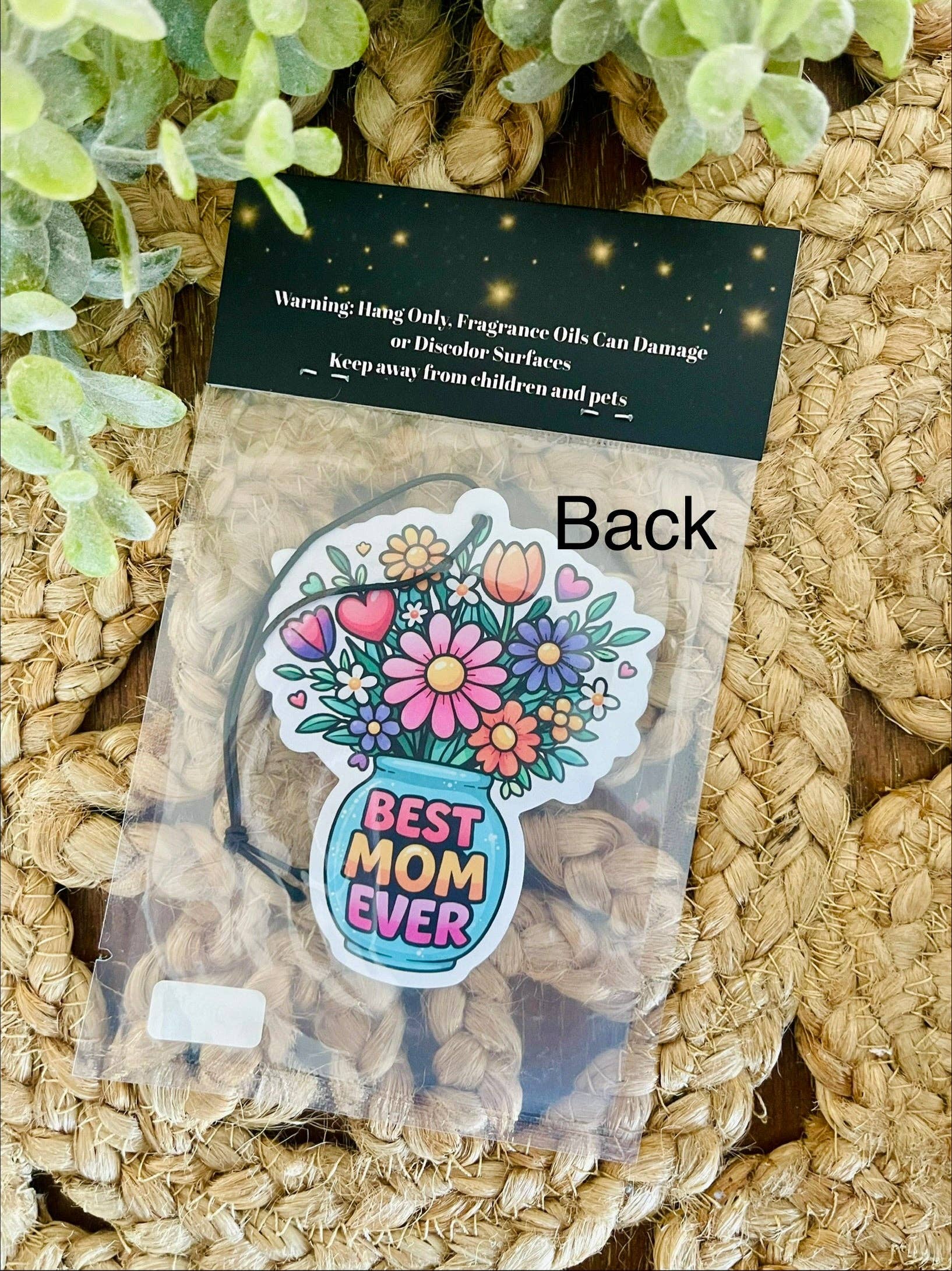 Best Mom Ever Air Freshener